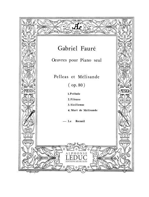 Pelleas Et Melisande Op80
